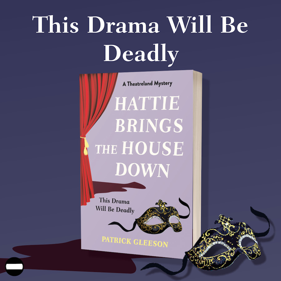 Hattie Brings the House Down by Patrick Gleeson